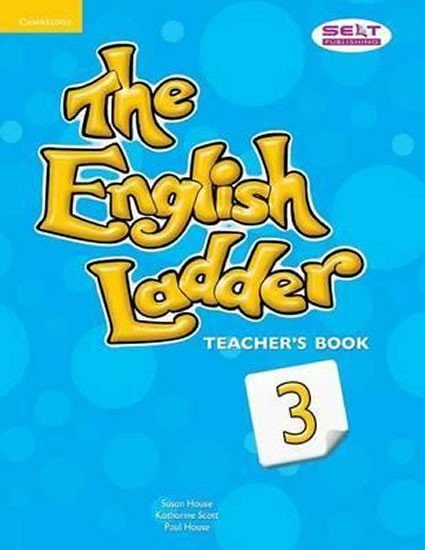 Levně English Ladder Level 3 Teachers Book - Susan House