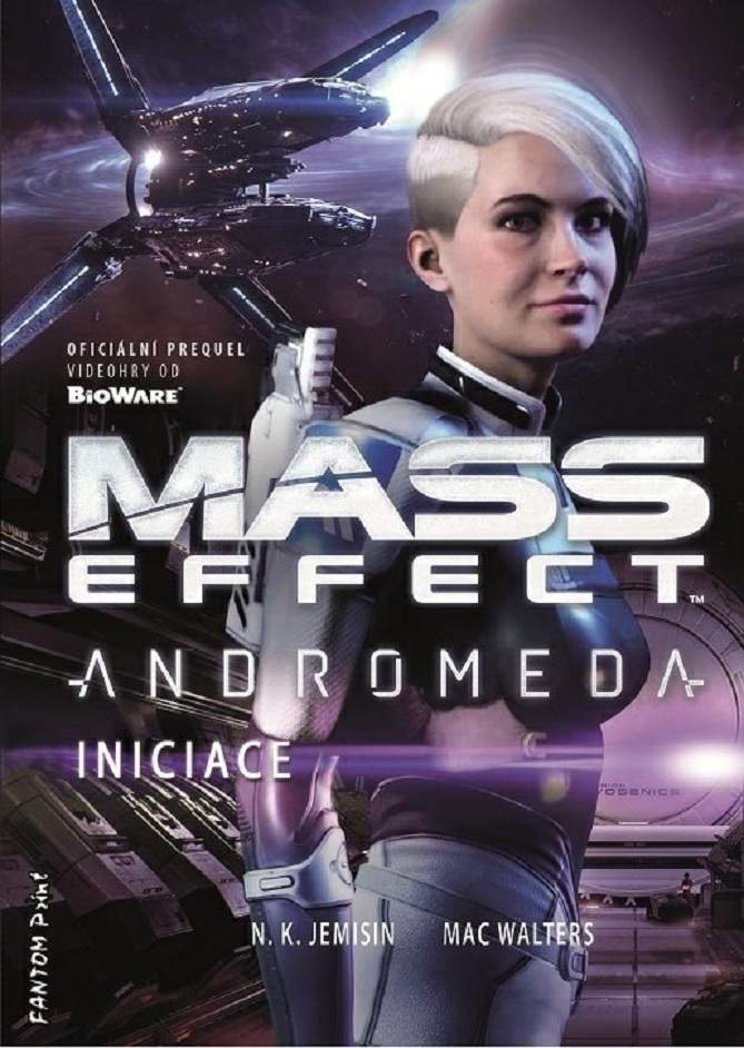 Mass Effect Andromeda 2 - Iniciace - Nora K. Jemisin