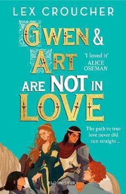 Levně Gwen and Art Are Not in Love - Lex Croucher