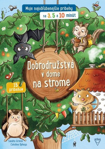 Levně Dobrodružstvá v dome na strome - Sandra Grimmová