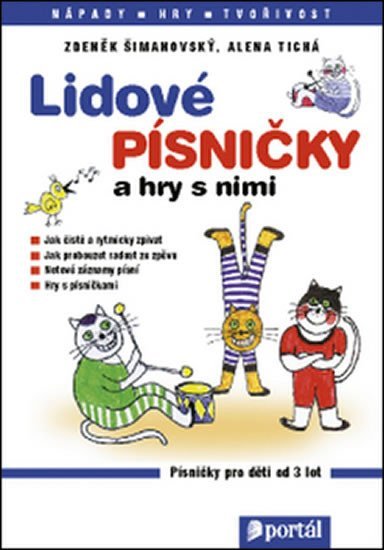 Levně Lidové písničky a hry s nimi - Zdeněk Šimanovský