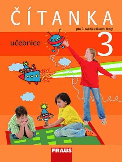 Levně Čítanka 3 pro ZŠ - učebnice - kolektiv autorů