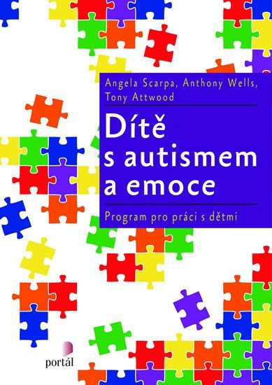 Levně Dítě s autismem a emoce: Program pro práci s dětmi - Angela Scarpa