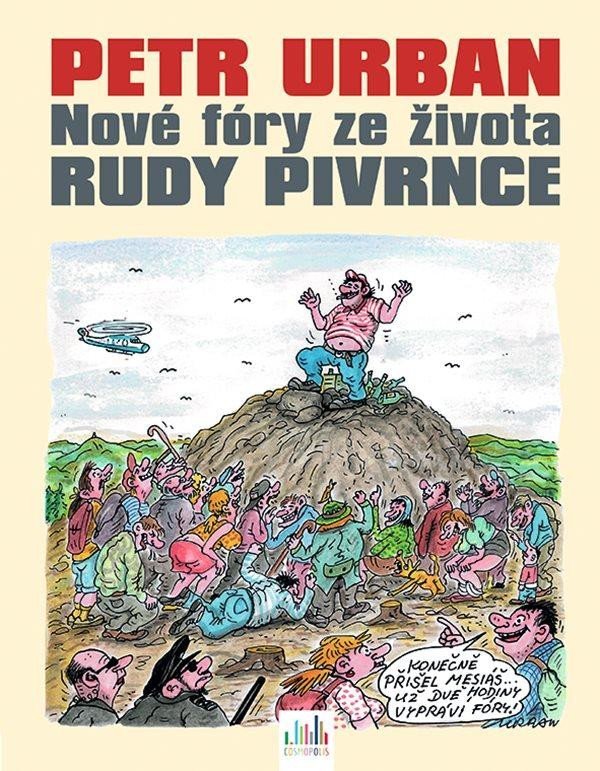 Levně Nové fóry ze života Rudy Pivrnce - Petr Urban