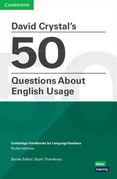David Crystal´s 50 Questions About English Usage - Scott Thornbury