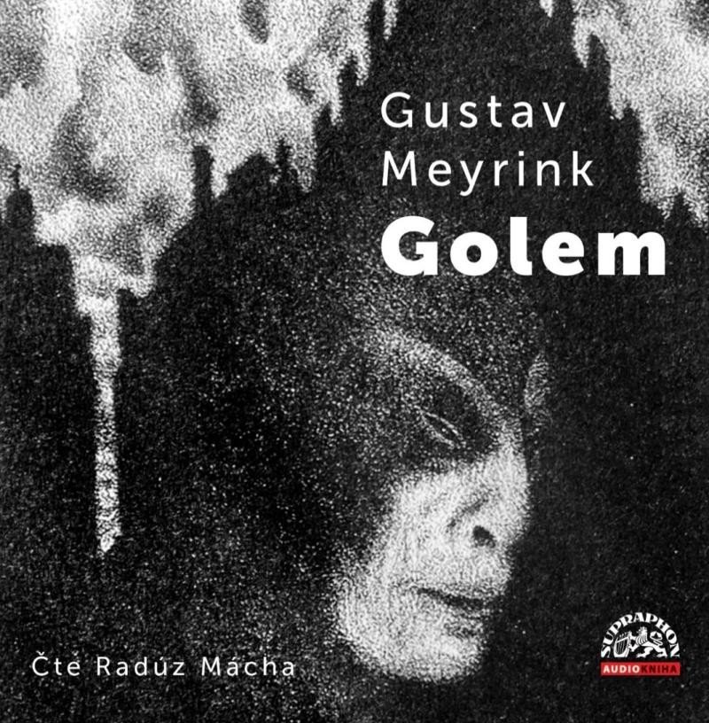 Golem - CDmp3 (Čte Radúz Mácha) - Gustav Meyrink