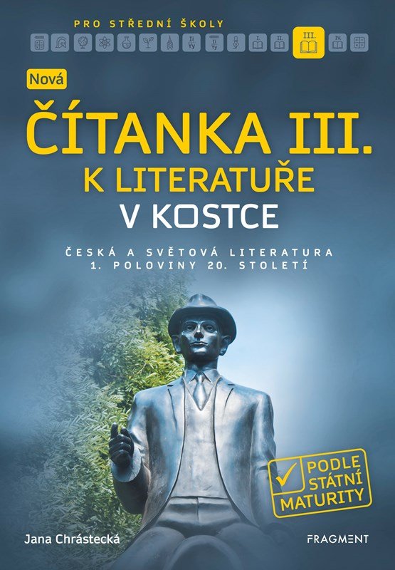 Levně Nová čítanka III. k Literatuře v kostce pro SŠ - Jana Chrástecká