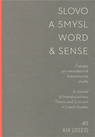 Levně Slovo a smysl 40/ Word &amp; Sense 40