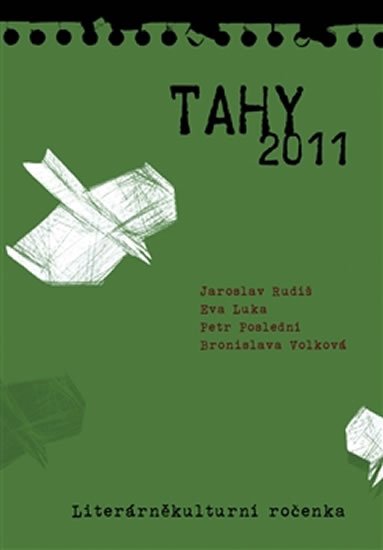 Levně TAHY 2011 - Literárněkulturní ročenka - Eva Luka