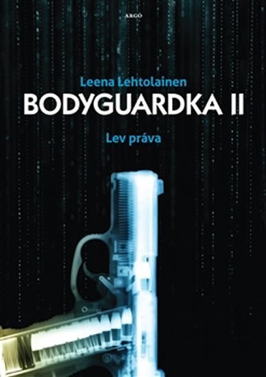 Levně Bodyguardka II. - Leena Lehtolainen