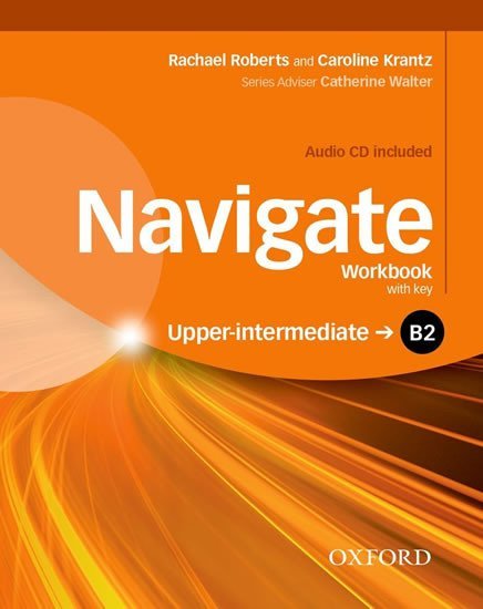 Navigate Upper Intermediate B2 Workbook with Key and Audio CD - Caroline, Roberts Rachel Krantz