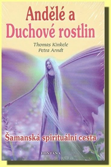 Levně Andělé a Duchové rostlin - Petra Arndt