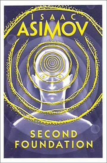 Levně Second Foundation, 1. vydání - Isaac Asimov