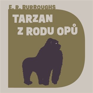 Tarzan z rodu Opů - CDmp3 (Čte Jiří Hromada) - Edgar Rice Burroughs