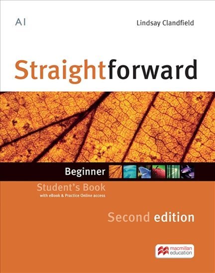 Levně Straightforward Beginner: Student´s Book + eBook, 2nd Edition - Philip Kerr