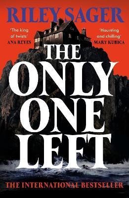 Levně The Only One Left: the next gripping novel from the master of the genre-bending thriller for 2023 - Riley Sager