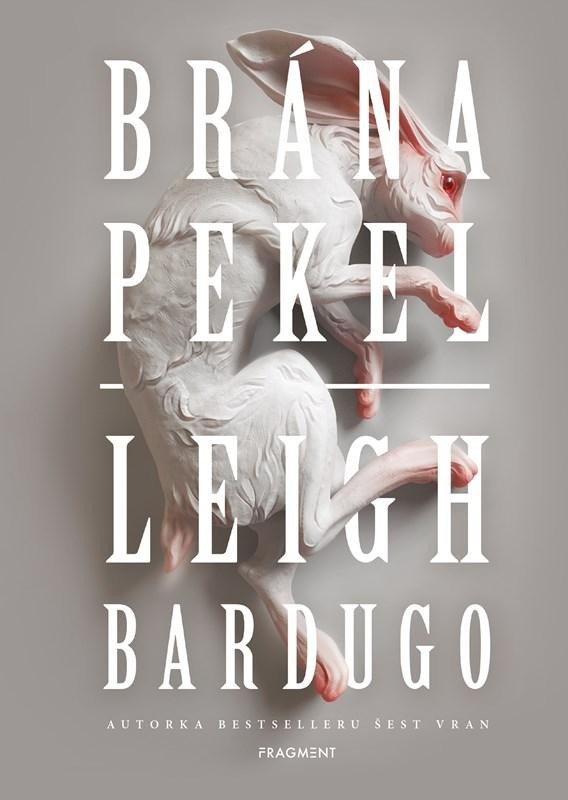 Levně Brána pekel - Leigh Bardugo