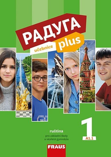 Raduga plus 1 pro ZŠ a víceletá gymnázia - Učebnice - Stanislav Jelínek