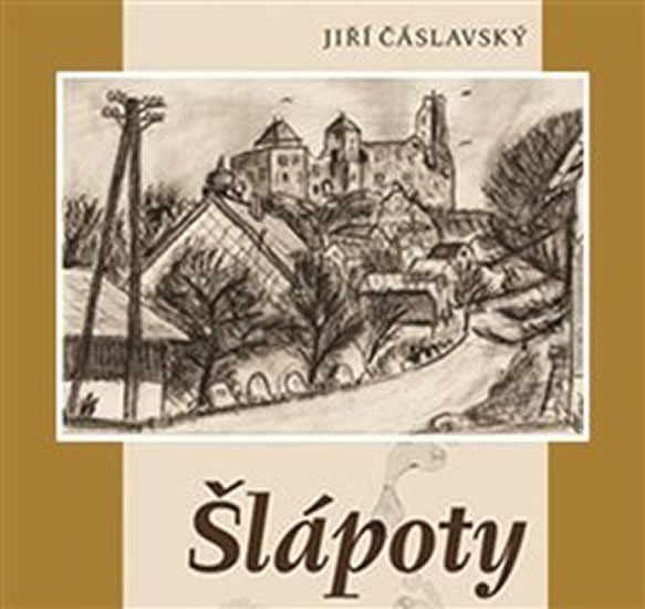 Šlápoty - CDmp3 (Čte Václav Knop) - Jiří Čáslavský