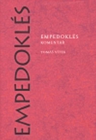 Levně Empedoklés III - Komentář - Tomáš Vítek