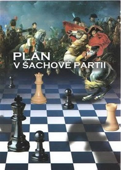Levně Plán v šachové partii - Richard ml. Biolek