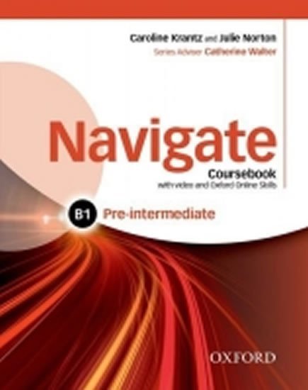 Levně Navigate Pre-intermediate B1 Coursebook with DVD-ROM and OOSP Pack - Caroline Krantz