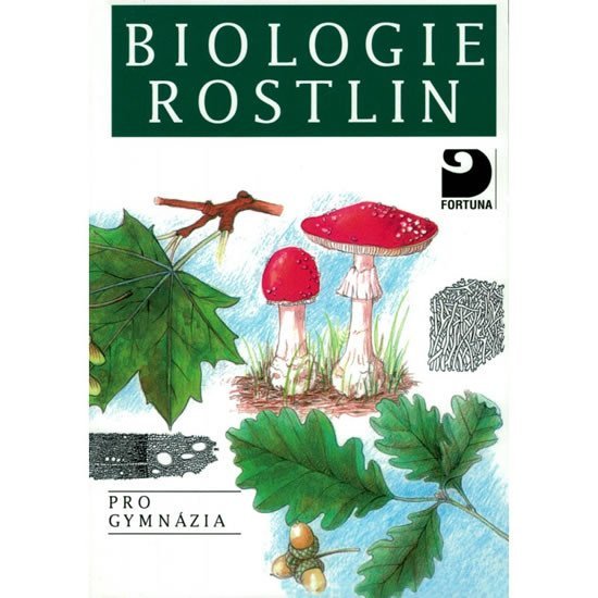 Levně Biologie rostlin pro gymnázia - Jan Kincl