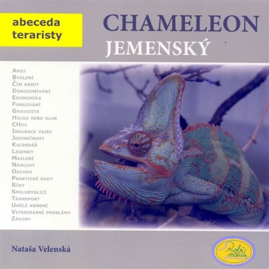 Levně Chameleon jemenský - Abeceda teraristy - Nataša Velenská