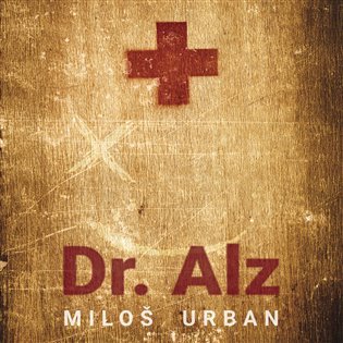 Levně Dr. Alz (CD) - Miloš Urban