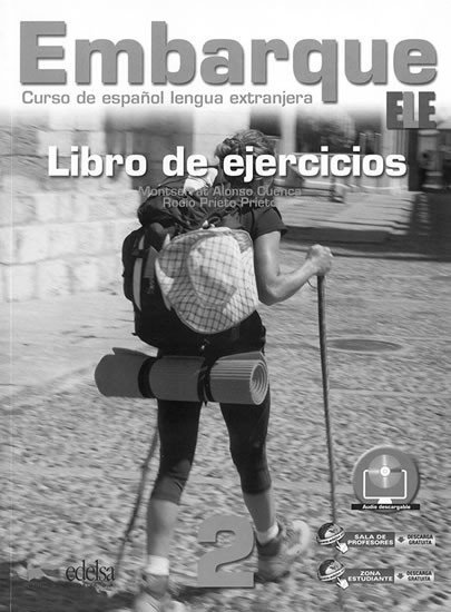 Levně Embarque 2/A2+ Libro de ejercicios - Montserrat Cuenca Alonso