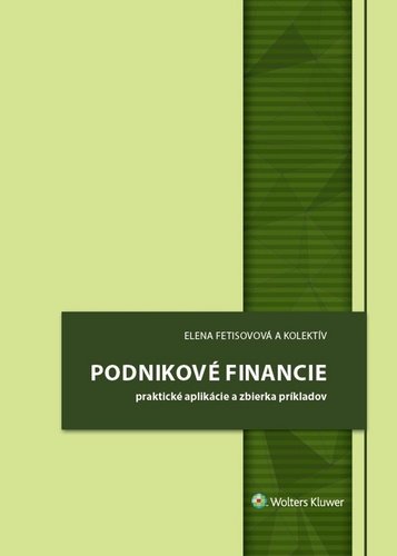 Levně Podnikové financie - Elena Fetisovová