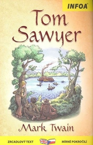 Levně Tom Sawyer - Zrcadlová četba - Mark Twain