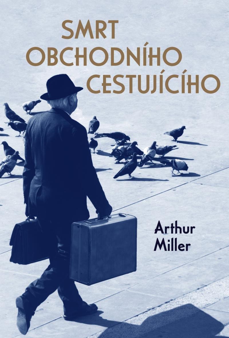 Smrt obchodního cestujícího - Arthur Miller