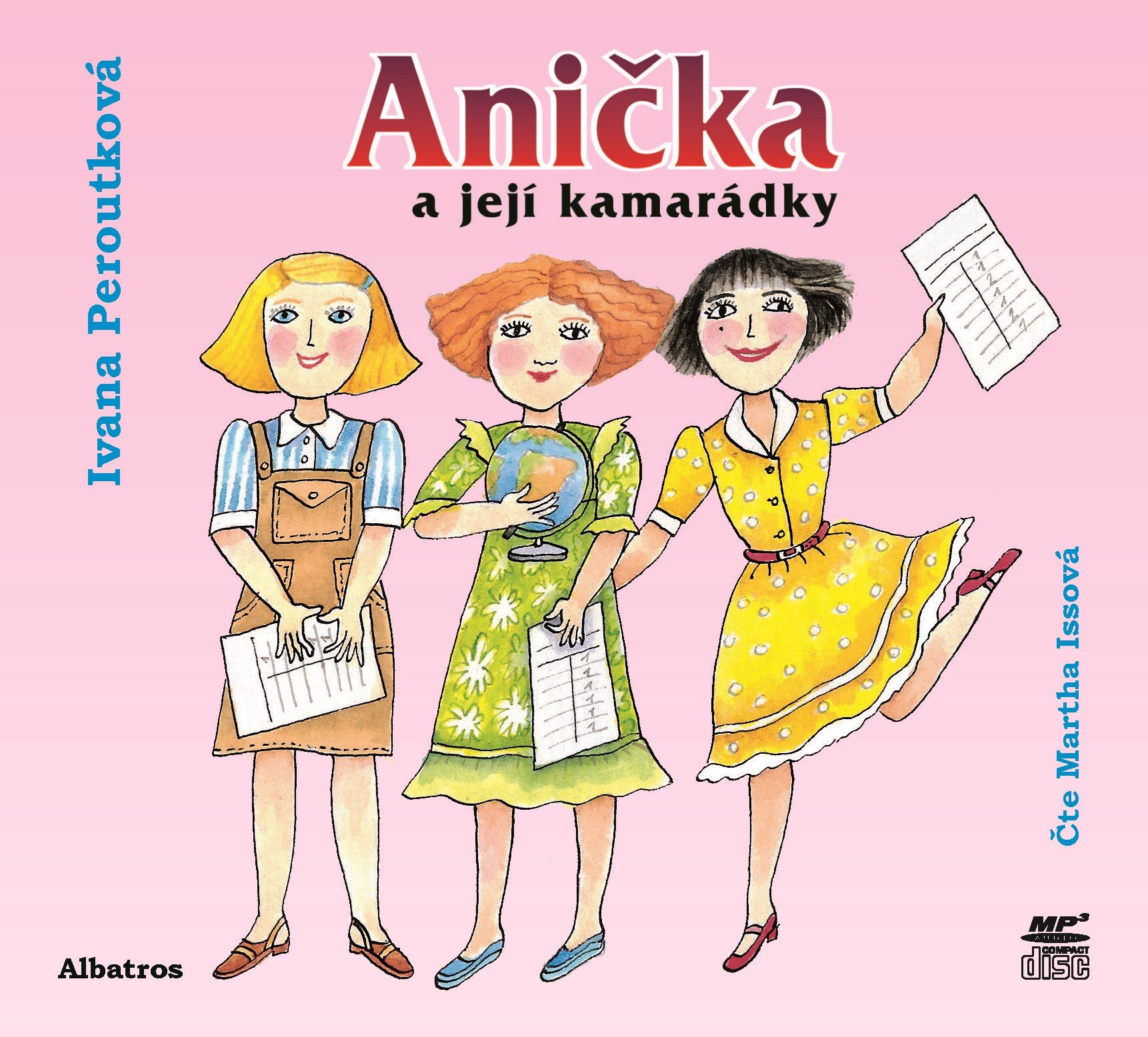 Anička a její kamarádky (audiokniha pro děti) - Ivana Peroutková