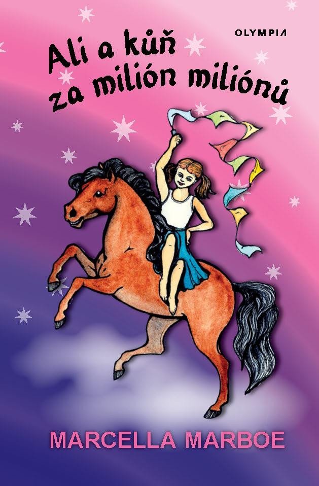 Levně Ali a kůň za milión miliónů - Marcella Marboe-Hrabincová