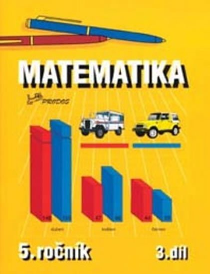 Levně Matematika pro 5. ročník - 3. díl - Josef Molnár; Hana Mikulenková