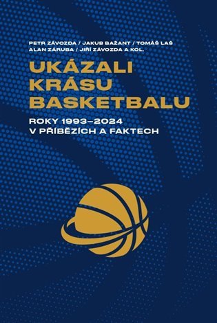 Levně Ukázali krásu basketbalu - Jakub Bažant