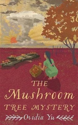 Levně The Mushroom Tree Mystery - Ovidia Yu