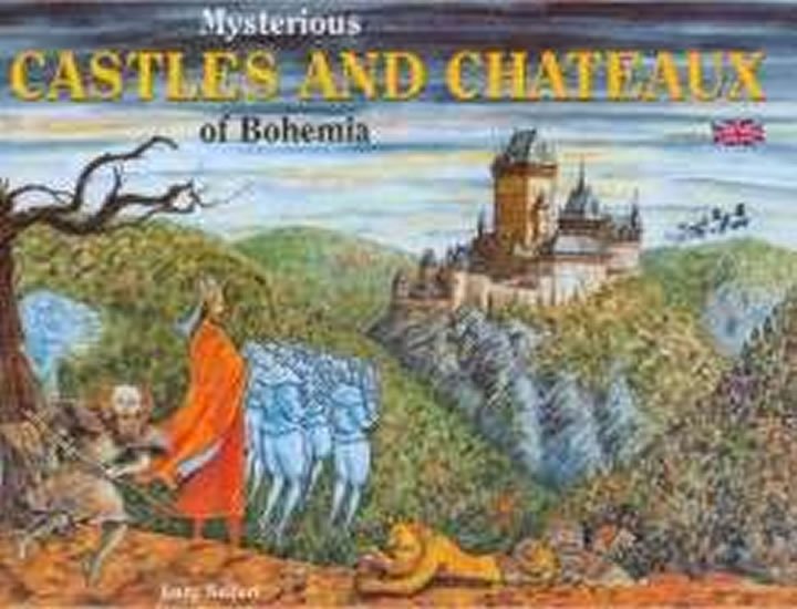 Levně Mysterious Castles and Chateaux of Bohemia - Lucie Seifertová