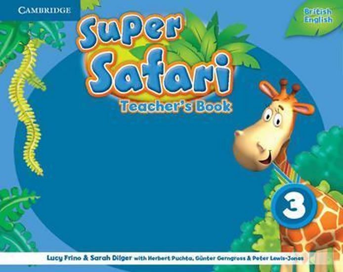 Levně Super Safari Level 3 Teacher´s Book - Lucy Frino