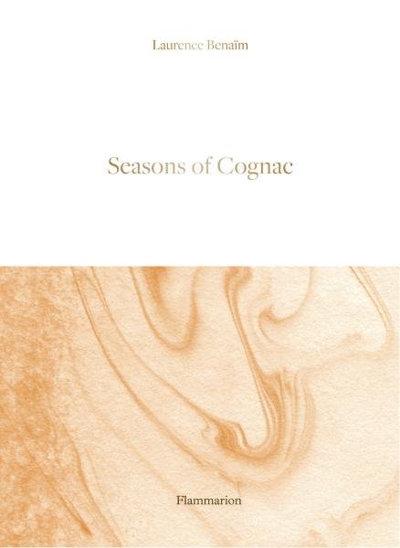 Levně Seasons of Cognac - Laurence Benaim