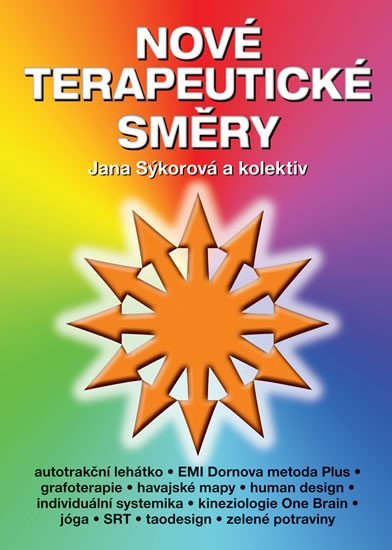 Nové terapeutické směry - Jana J. Sýkorová