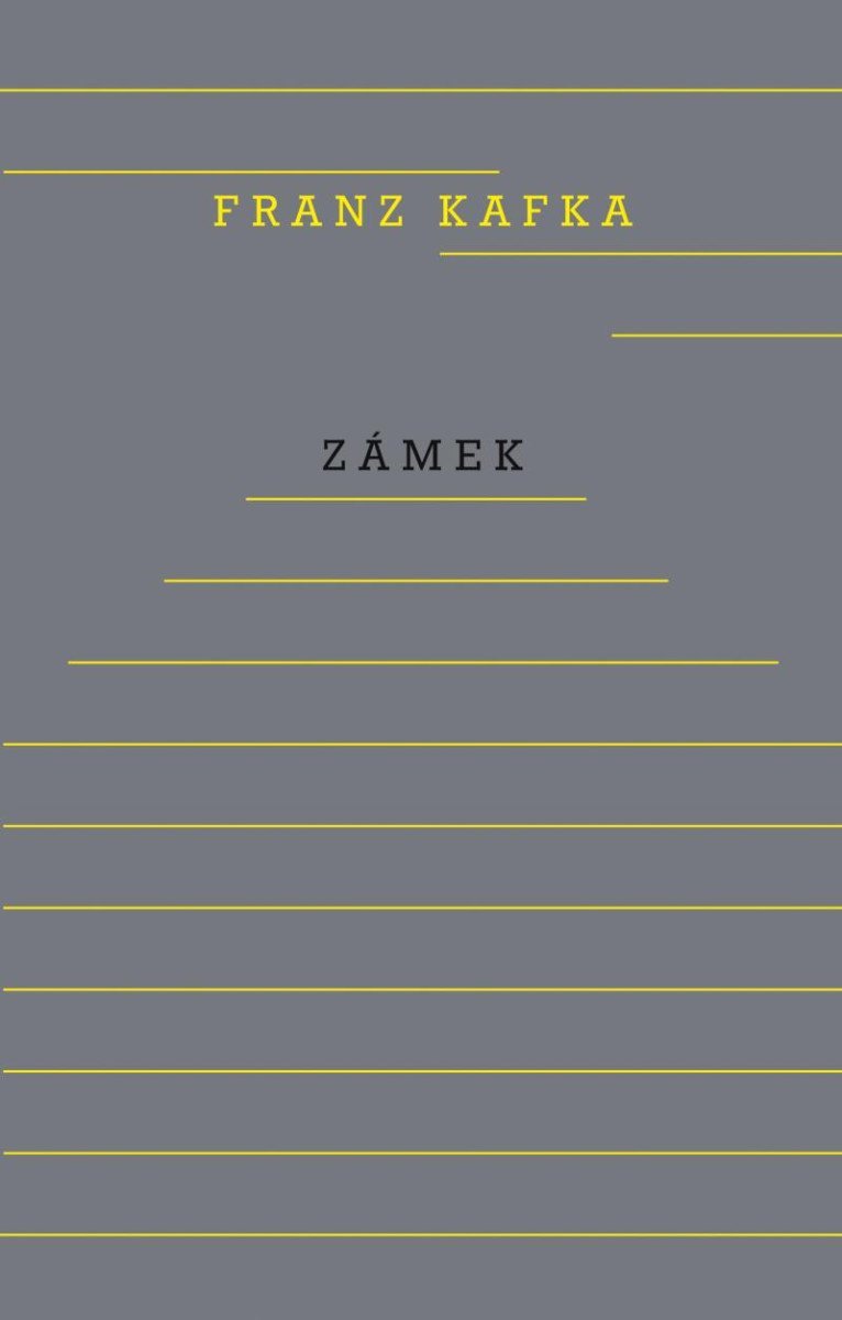 Zámek, 16. vydání - Franz Kafka