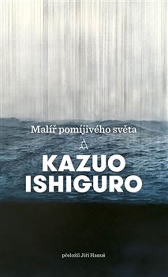 Levně Malíř pomíjivého světa - Kazuo Ishiguro