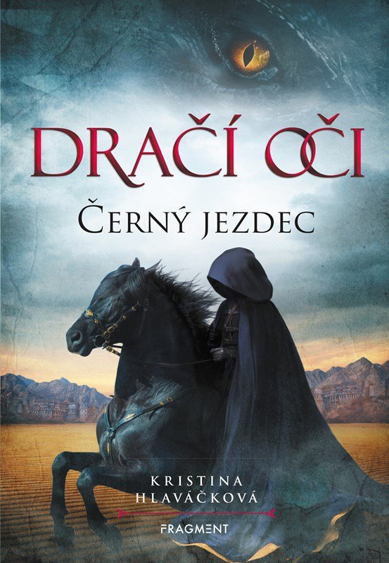 Levně Dračí oči – Černý jezdec - Kristina Hlaváčková