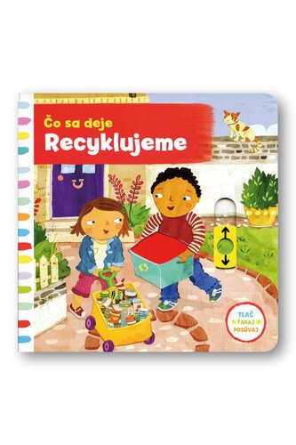 Levně Čo sa deje Recyklujeme