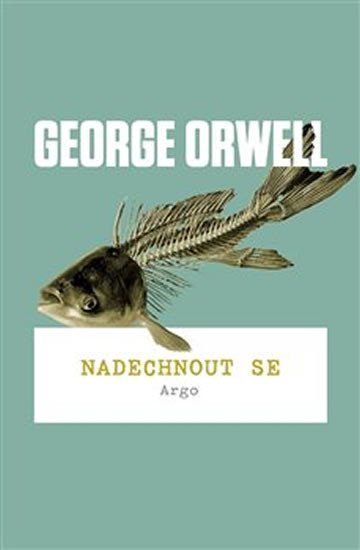 Levně Nadechnout se - George Orwell