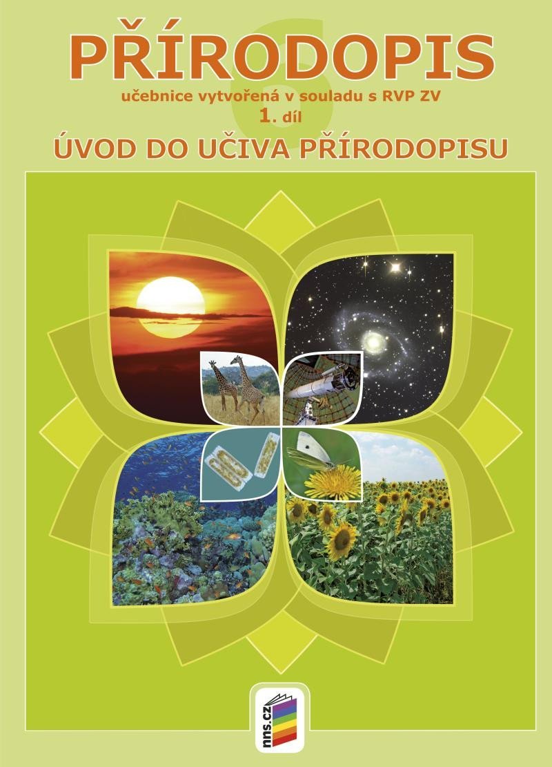 Levně Přírodopis 6, 1. díl - Obecný úvod do přírodopisu (učebnice), 5. vydání