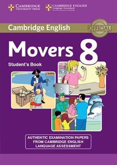 Levně Cambridge Young Learners English Tests, 2nd Ed.: Movers 8 Student´s Book - kolektiv autorů
