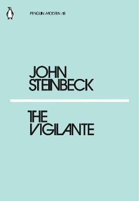 Levně The Vigilante - John Steinbeck